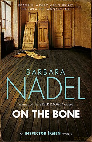 On The Bone - Barbara Nadel [KSIĄŻKA]