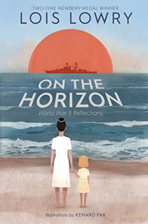 On The Horizon - Lois Lowry [KSIĄŻKA]