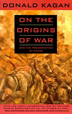 On The Origins Of War - Kagan Donald [KSIĄŻKA]