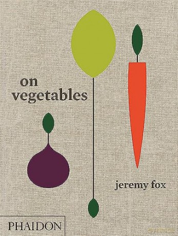 On Vegetables - Jeremy Fox [KSIĄŻKA]