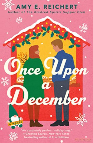 Once Upon A December - Amy E. Reichert [KSIĄŻKA]