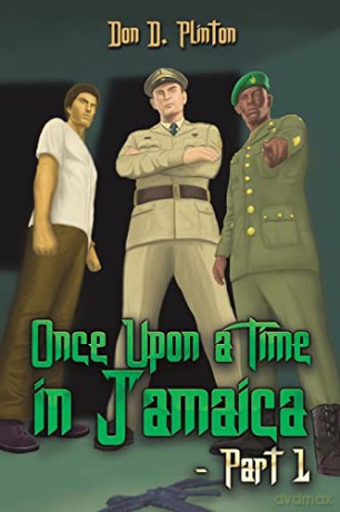 Once Upon A Time In Jamaica Part 1 - Don D. Plinton [KSIĄŻKA]