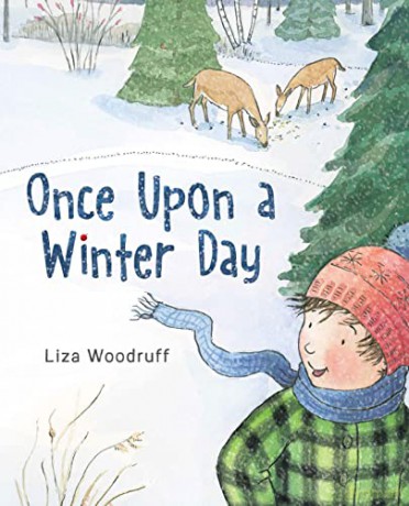 Once Upon A Winter Day - Liza Woodruff [KSIĄŻKA]