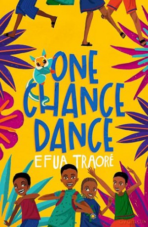 One Chance Dance - Efua Traore [KSIĄŻKA]