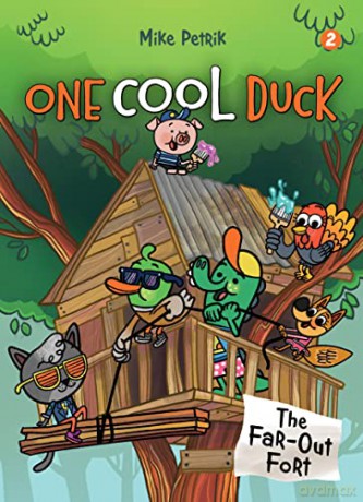 One Cool Duck The Far Out Fort - Mike Petrik [KSIĄŻKA]