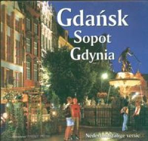 Gdańsk Sopot Gdynia (HOLENDERSKA) - Rudziński G. [KSIĄŻKA]