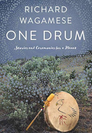 One Drum Stories Ceremonies For A Pl [KSIĄŻKA]