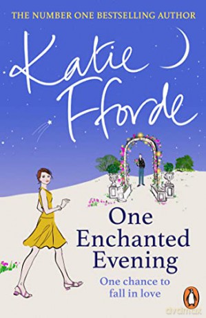 One Enchanted Evening - Katie Fforde [KSIĄŻKA]