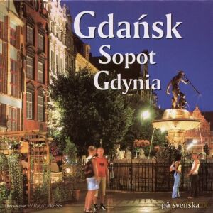 Gdańsk Sopot Gdynia (SZWEDZKA) - Rudziński G. [KSIĄŻKA]