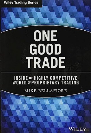 One Good Trade - Mike Bellafiore [KSIĄŻKA]