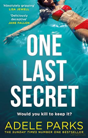 One Last Secret - Adele Parks [KSIĄŻKA]