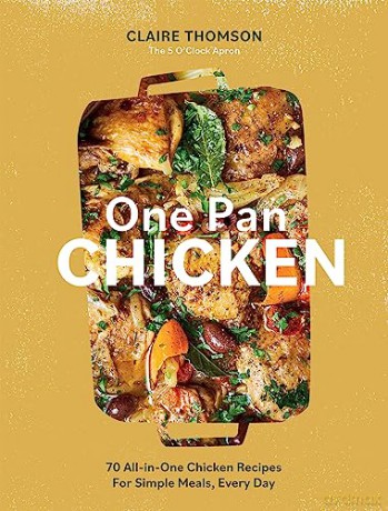 One Pan Chicken - Claire Thomson [KSIĄŻKA]