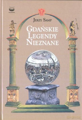 Gdańskie Legendy Nieznane - Samp [KSIĄŻKA]