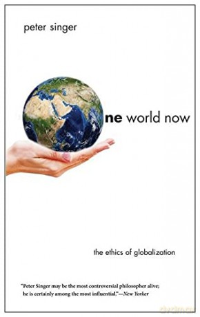 One World Now - Peter Singer [KSIĄŻKA]