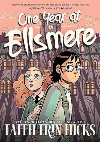 One Years At Ellsmere - Faith Erin Hicks [KSIĄŻKA]
