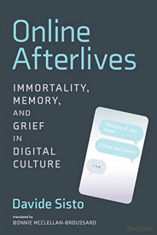 Online Afterlives - Davide Sisto [KSIĄŻKA]