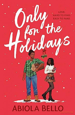 Only For The Holidays - Abiola Bello [KSIĄŻKA]