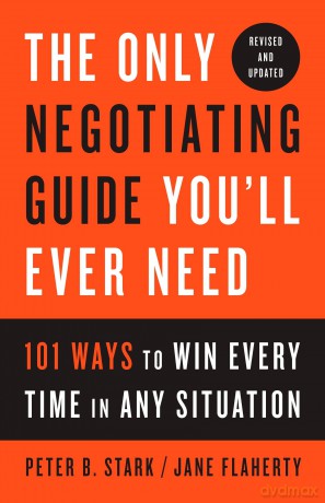 Only Negotiating Guide Youll - Stark Peter B. [KSIĄŻKA]