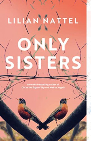 Only Sisters - Lilian Nattel [KSIĄŻKA]