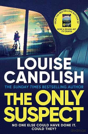Only Suspect - Louise Candlish [KSIĄŻKA]