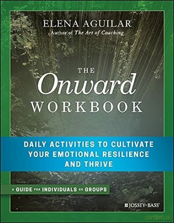 Onward Workbook - Elena Aguilar [KSIĄŻKA]