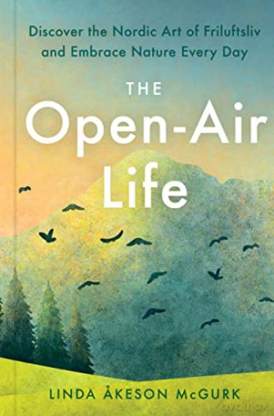 Openair Life The - Linda Akeson Mcgurk [KSIĄŻKA]