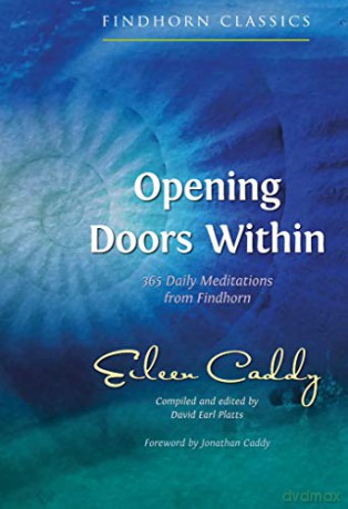 Opening Doors Within - Eileen Caddy [KSIĄŻKA]