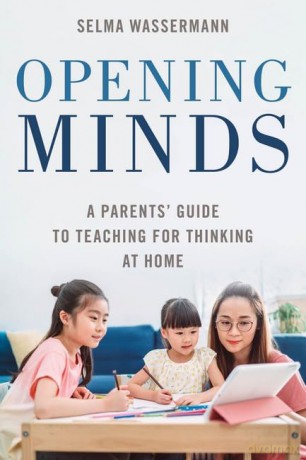 Opening Minds - Selma Wassermann [KSIĄŻKA]