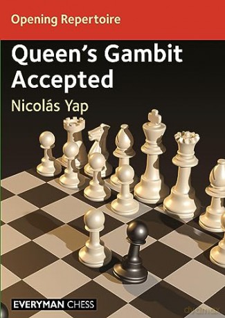 Opening Repertoire Queens Gambit Accepte - Nicolas Yap [KSIĄŻKA]