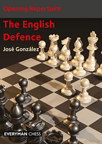 Opening Repertoire The English Defence - Jos Gonz Lez [KSIĄŻKA]