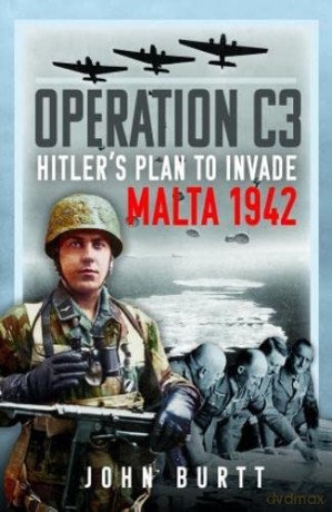 Operation C3 - John Burtt [KSIĄŻKA]