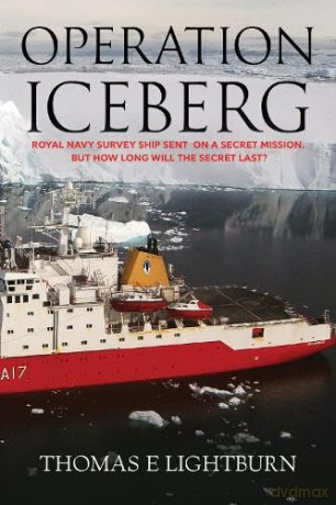 Operation Iceberg - Thomas E Lightburn [KSIĄŻKA]