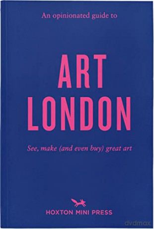Opinionated Guide To Art London - Christina Brown [KSIĄŻKA]