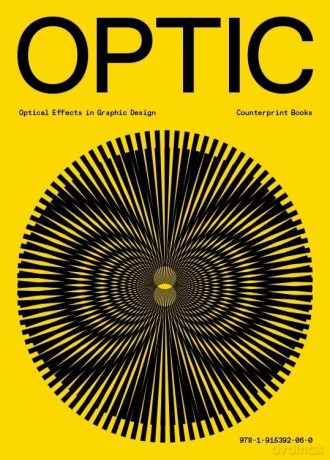 Optic Optical Effects In Graphic Design - Jon Dowling [KSIĄŻKA]