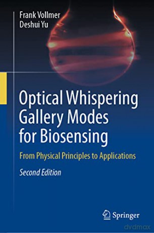 Optical Whispering Gallery Modes For Bio - Frank Vollmer [KSIĄŻKA]