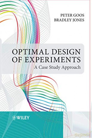 Optimal Design Of Experiments - Peter Goos [KSIĄŻKA]