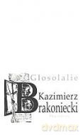 Glosolalie - Kazimierz Brakoniecki [KSIĄŻKA]