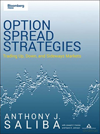 Option Spread Strategies - Anthony J. Saliba [KSIĄŻKA]