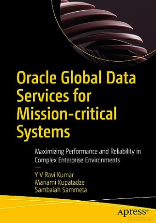 Oracle Global Data Services For Missionc - Venkata Ra Yenugula [KSIĄŻKA]