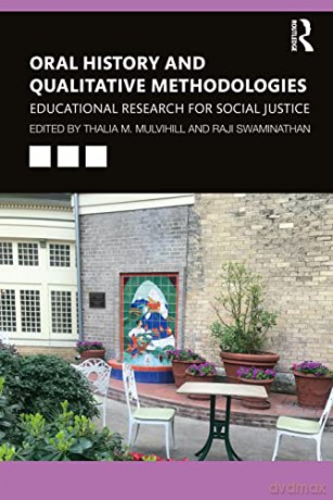 Oral History And Qualitative Method [KSIĄŻKA]