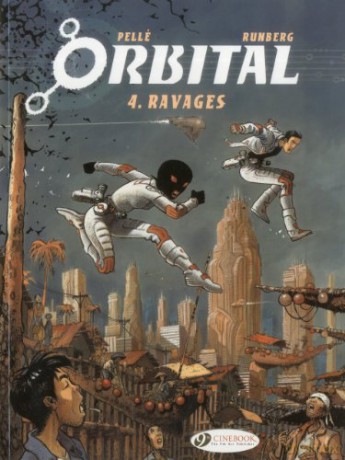Orbital Vol 4 Ravages - Sylvain Runberg [KSIĄŻKA]