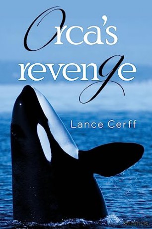 Orcas Revenge - Lance Cerff [KSIĄŻKA]