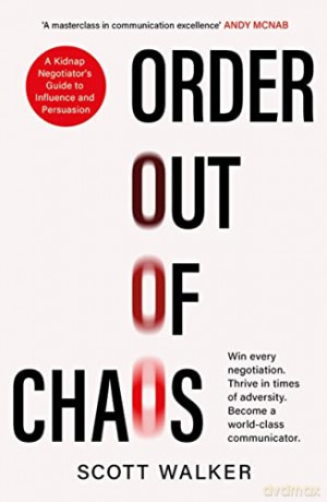 Order Out Of Chaos - Scott Walker [KSIĄŻKA]