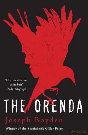 Orenda - Boyden [KSIĄŻKA]