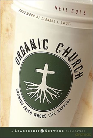 Organic Church - Neil Cole [KSIĄŻKA]