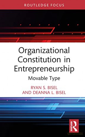 Organizational Constitution In Entrepren - Ryan S. Bisel [KSIĄŻKA]