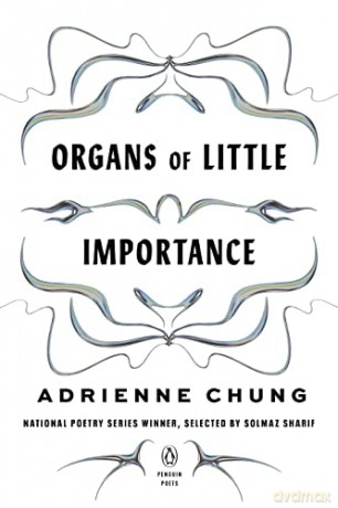 Organs Of Little Importance - Adrienne Chung [KSIĄŻKA]