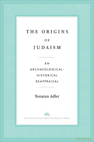 Origins Of Judaism - Yonatan Adler [KSIĄŻKA]