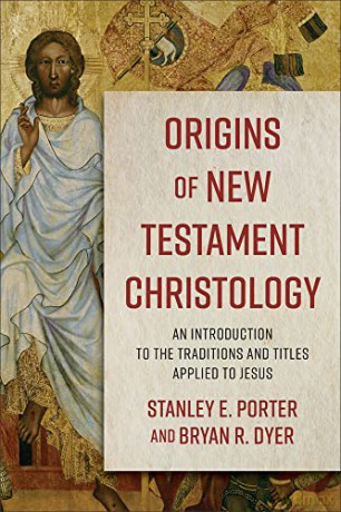 Origins Of New Testament Christology - Stanley E Porter [KSIĄŻKA]