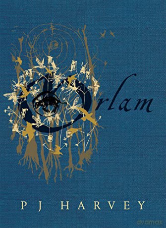 Orlam Collectors Edition - P J Harvey [KSIĄŻKA]